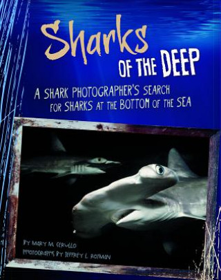 Carte Sharks of the Deep Mary M Cerullo
