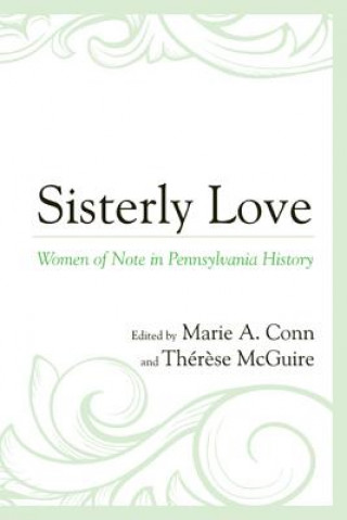 Livre Sisterly Love Marie A. Conn