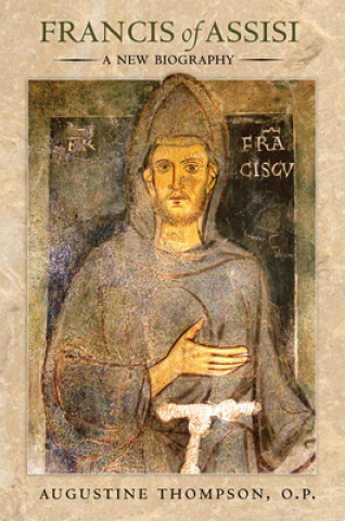 Libro Francis of Assisi Augustine O. P. Thompson