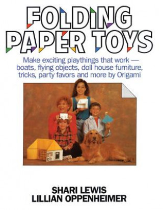 Książka Folding Paper Toys Lillian Oppenheimer