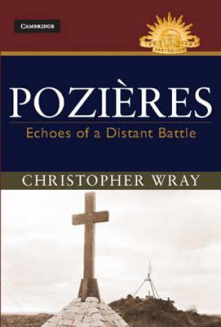 Kniha Pozieres Christopher Wray