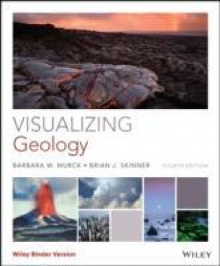 Kniha Visualizing Geology Barbara W. Murck