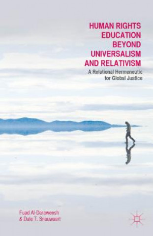 Könyv Human Rights Education Beyond Universalism and Relativism Fuad Al-Daraweesh