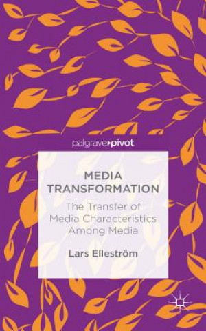 Kniha Media Transformation Lars Ellestrom