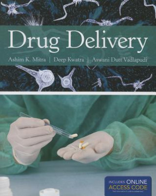 Kniha Drug Delivery Ashim K. Mitra