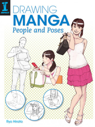 Könyv Drawing Manga People and Poses Ryo Hirata