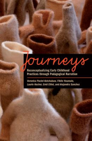 Könyv Journeys Veronica Pacini-Ketchabaw