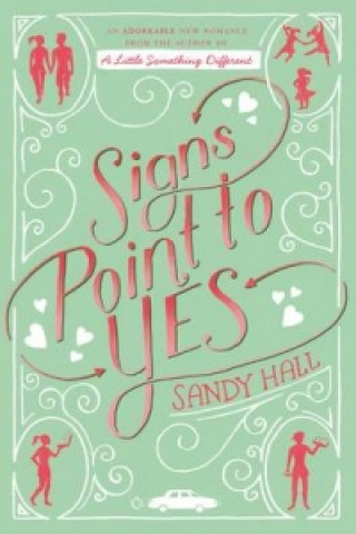 Βιβλίο Signs Point to Yes Sandy Hall