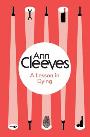 Kniha Lesson in Dying Ann Cleeves