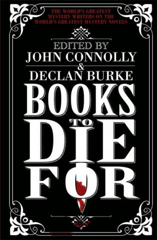 Kniha Books to Die For John Connolly