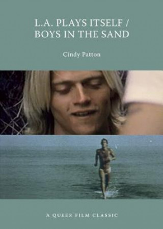 Könyv L.a. Plays Itself / Boys In The Sand Cindy Patton