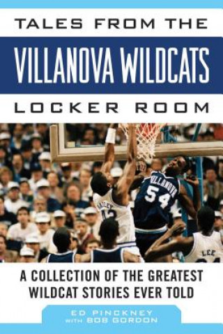 Książka Tales from the Villanova Wildcats Locker Room Ed Pinckney