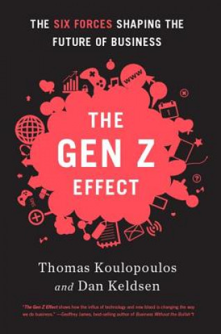 Carte Gen Z Effect Tom Koulopoulos