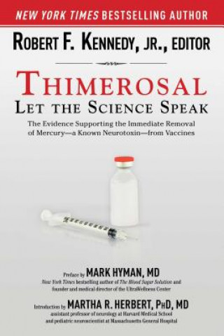 Könyv Thimerosal: Let the Science Speak Mark Hyman