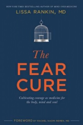 Book Fear Cure Lissa Rankin