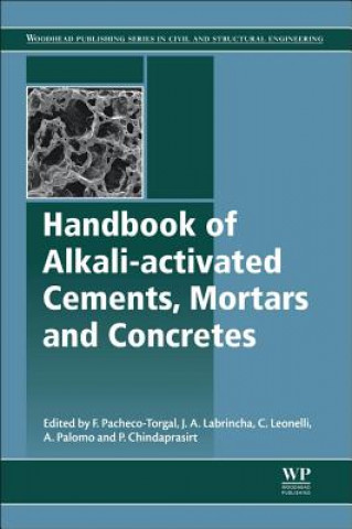 Livre Handbook of Alkali-Activated Cements, Mortars and Concretes P Pacheco-Torgal