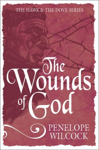 Knjiga Wounds of God Penelope Wilcock