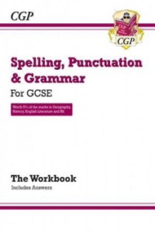 Könyv Spelling, Punctuation and Grammar for Grade 9-1 GCSE Workbook (includes Answers) CGP Books