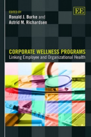 Knjiga Corporate Wellness Programs Ronald J. Burke