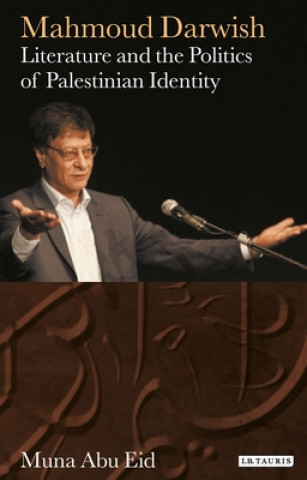 Kniha Mahmoud Darwish Muna Yousuf Abu Eid