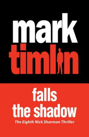 Kniha Falls The Shadow Mark Timlin