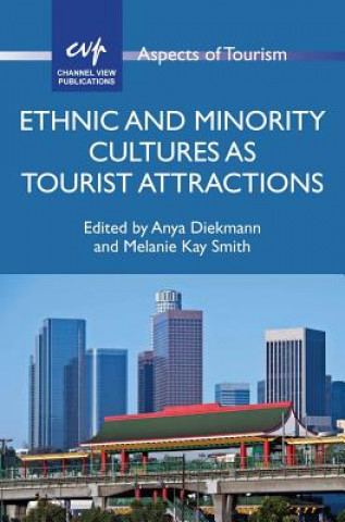 Livre Ethnic and Minority Cultures as Tourist Attractions 