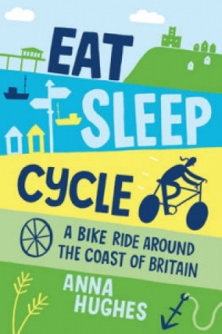 Carte Eat, Sleep, Cycle Anna Hughes