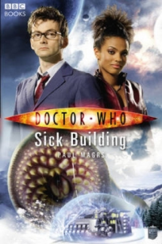 Libro Doctor Who: Sick Building Paul Magrs