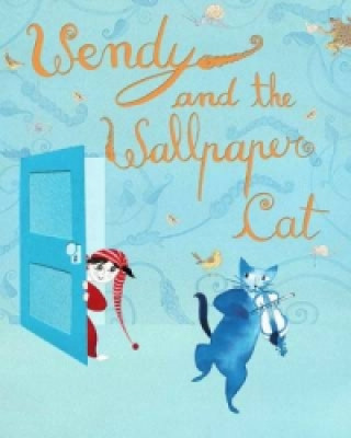 Könyv Wendy and the Wallpaper Cat Jason Hook