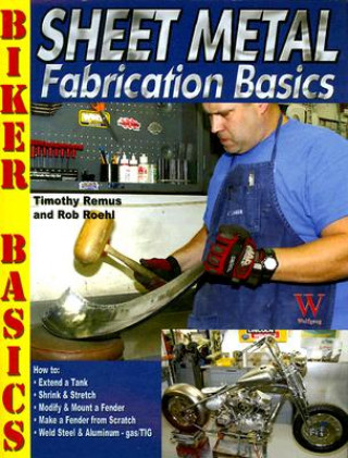 Книга Sheet Metal Fabrication Basics Timothy Remus
