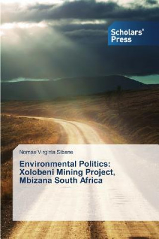 Книга Environmental Politics Nomsa Virginia Sibane