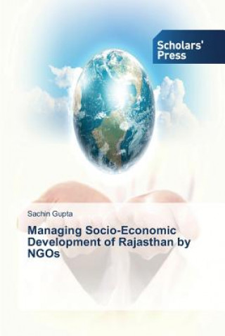 Carte Managing Socio-Economic Development of Rajasthan by NGOs Sachin Gupta