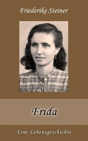 Βιβλίο Frida Friederike Steiner