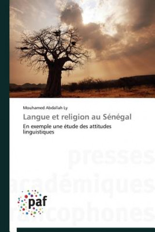 Carte Langue Et Religion Au Senegal Mouhamed Abdallah Ly