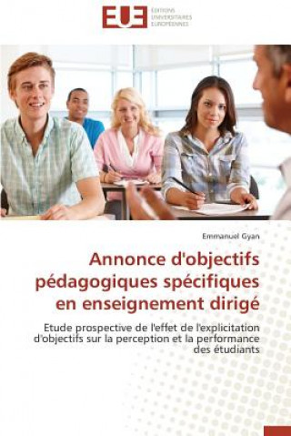 Книга Annonce d'Objectifs P dagogiques Sp cifiques En Enseignement Dirig Emmanuel Gyan