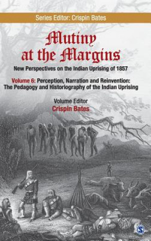 Book Mutiny at the Margins: New Perspectives on the Indian Uprising of 1857 