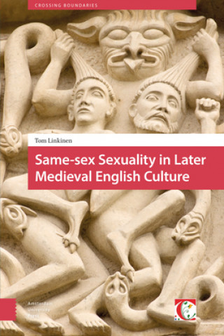 Kniha Same-sex Sexuality in Later Medieval English Culture Tom Linkinen