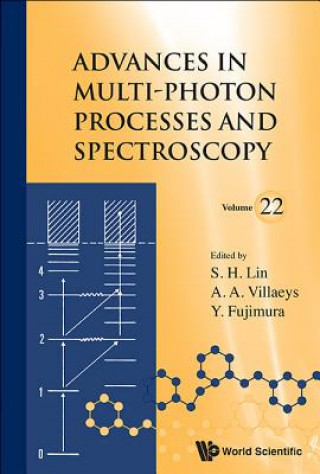 Livre Advances In Multi-photon Processes And Spectroscopy, Volume 22 Lin Sheng-hsien