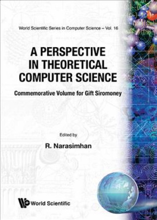 Carte Perspective In Theoretical Computer Science, A: Commemorative Volume For Gift Siromoney Narasimhan R