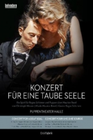 Videoclip Konzert für eine taube Seele, 1 DVD + 1 Audio-CD Maurice Ravel