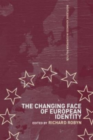 Buch Changing Face of European Identity Richard Robyn