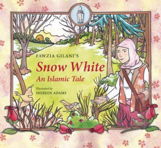 Книга Snow White Gilani Fawzia