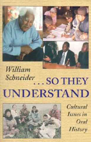 Buch So They Understand William Schneider