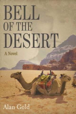 Kniha Bell of the Desert Alan Gold