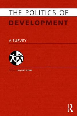 Carte Politics of Development Heloise Weber