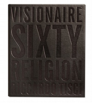 Kniha Visionaire 60 - Religion Riccardo Tisci