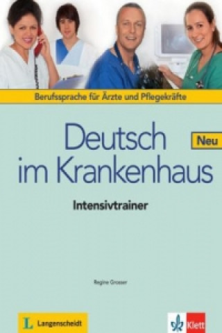 Könyv Deutsch im Krankenhaus Neu Regine Grosser