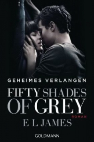 Könyv Fifty Shades of Grey - Geheimes Verlangen E. L. James