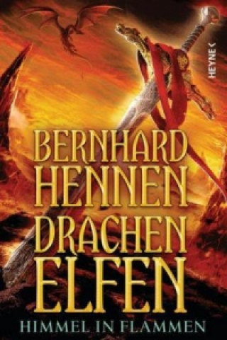 Książka Drachenelfen - Himmel in Flammen Bernhard Hennen