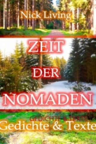 Kniha Zeit der Nomaden Nick Living
